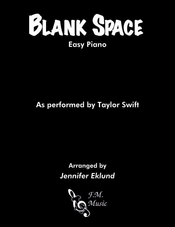 Blank Space (Easy Piano)